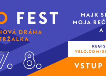 Nenechajte si ujsť VELO FEST!