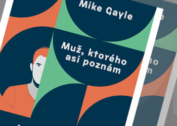 Román o mužskom priateľstve: Muž, ktorého asi poznám