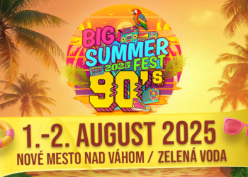 BIG SUMMER FEST 2025: Najväčšia 90’s párty v strednej Európe vypukne na Zelenej Vode v Novom Meste už o dva týždne!